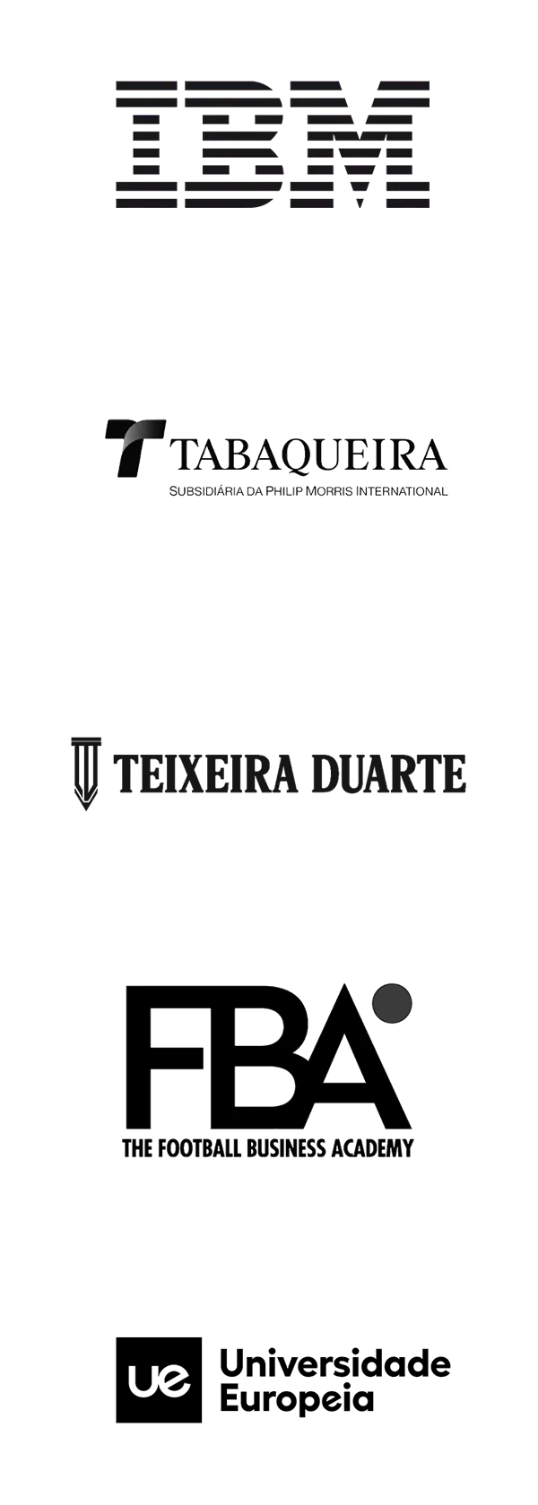 IBM, Tabaqueira, Teixeira Duarte, Football Business Academy, Universidade Europeia